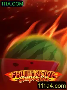 Descubra o Empolgante Mundo de FruitNovaSuper60 com 111A.COM